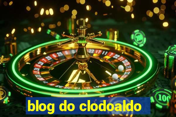 blog do clodoaldo